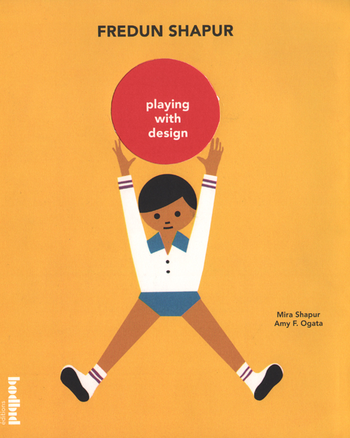 Fredun Shapur - Playing With Design