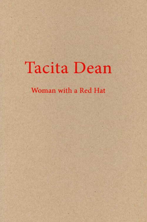 Tacita Dean - Woman With A Red Hat