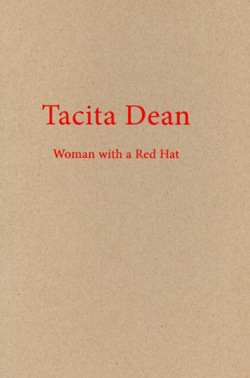 Tacita Dean - Woman With A Red Hat