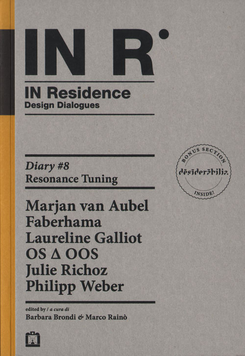 In Residence 8: Resonance Tuning In Residence 8: Resonance Tuning