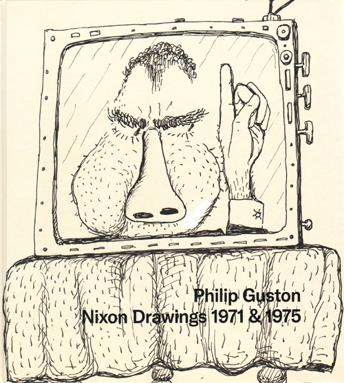 Philip Guston - Nixon Drawings 1971 & 1975