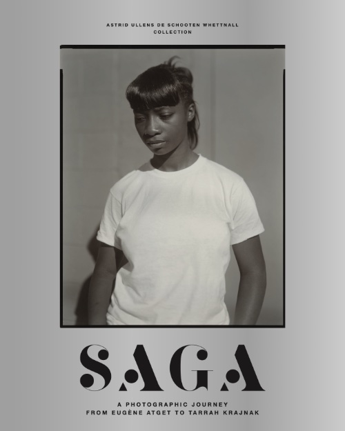 SAGA – A Photographic Journey from Eugène Atget to Tarrah Krajnak