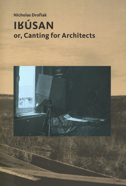 Irusan Or, Canting For Architects