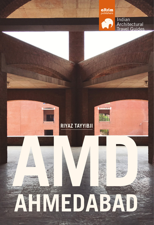 AMD Ahmedabad - Architectural Travel Guide