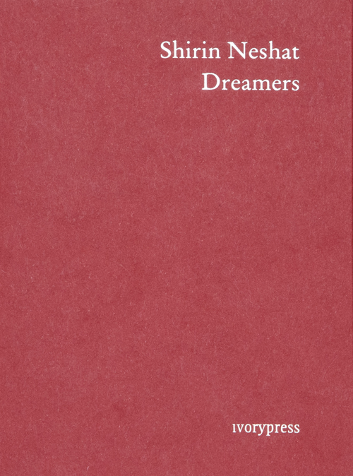 Shirin Neshat - Dreamers