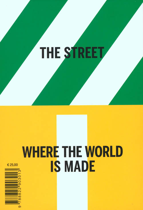 The Street - Where The World Is Made Book 2