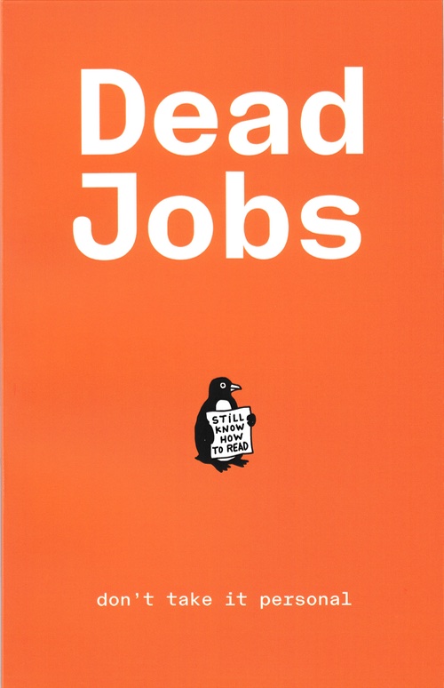 Dead Jobs – don't take it personal
