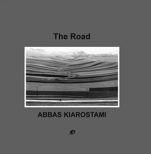 Abbas Kiarostami - The Road