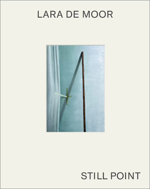 Lara de Moor – Still Point Lara de Moor – Still Point