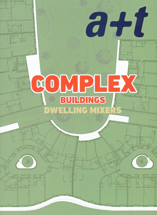 A+T 49: Complex Buildings Dwelling Mixers