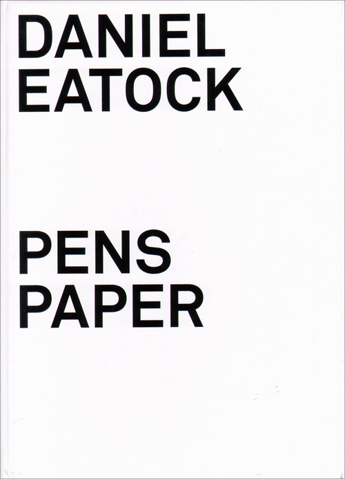 Daniel Eatock - Pens Paper