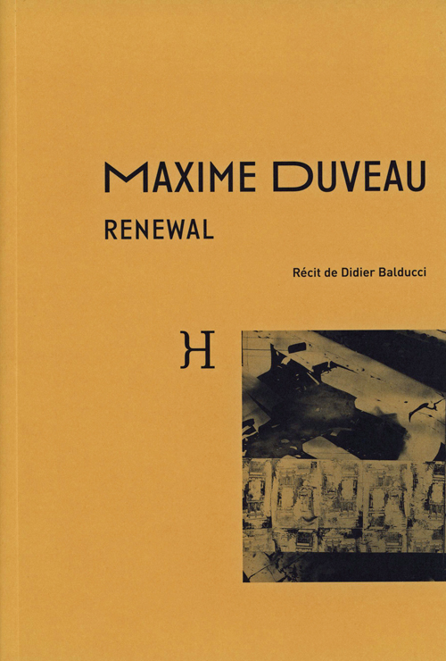 Maxime Duveau - Renewal Maxime Duveau - Renewal