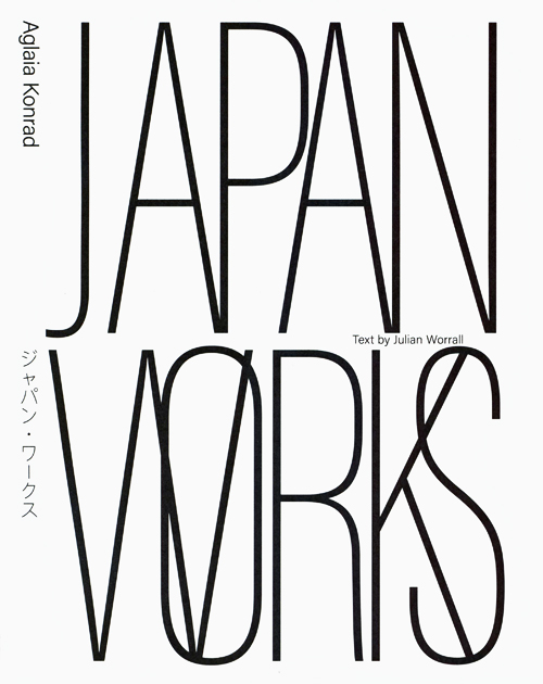 Aglaia Konrad - Japan Works