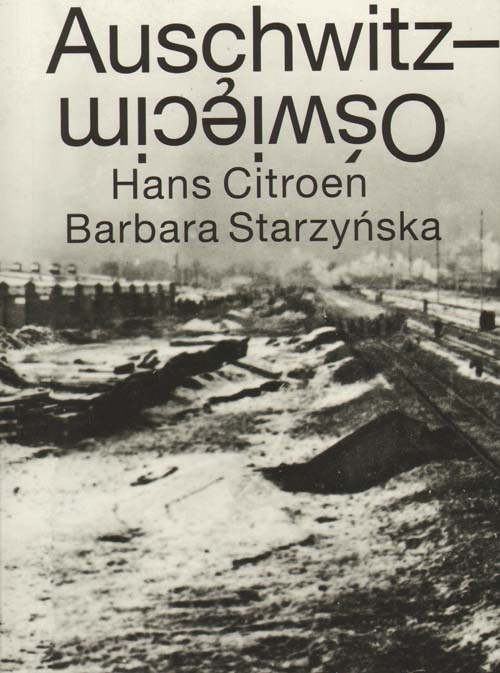 Hans Citroen & Barbara Starzynska- Auschwitz-Oswiecim (German)
