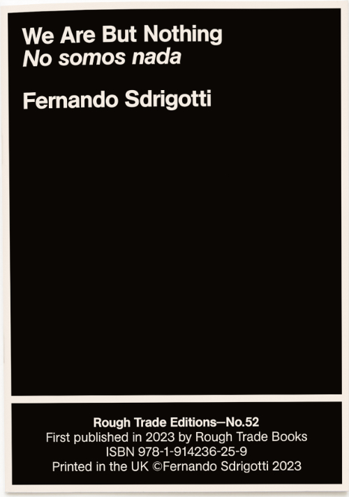 Fernando Sdrigotti - We Are But Nothing/ No Somos Nada