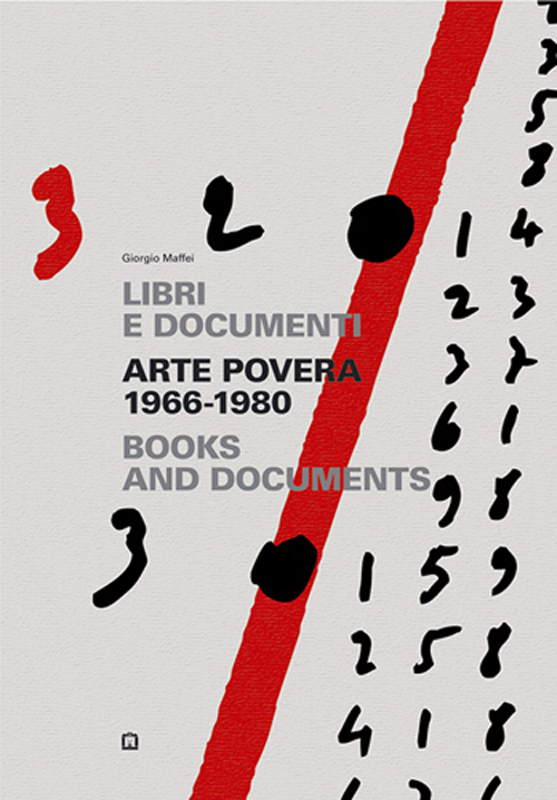 Arte Povera 1966-1980. Books And Documents