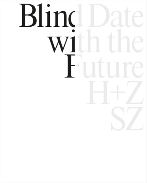 Blind Date with the Future Blind Date with the Future