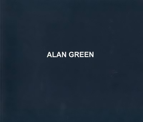 Alan Green - Selected Works From 1972 To 2003