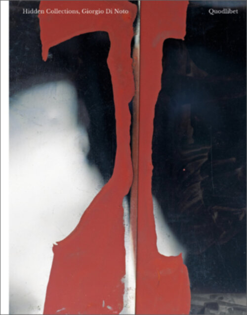 Giorgio Di Noto - Hidden Collections