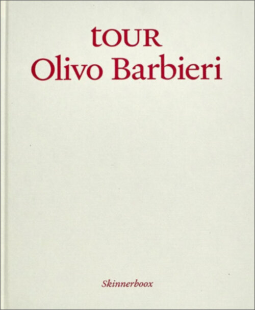 Olivo Barbieri - tOUR