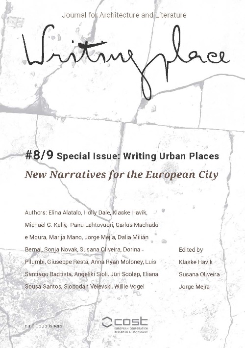 Writingplace Journal 8/9 Special Issue: Writing Urban Places. New Narratives for the European City