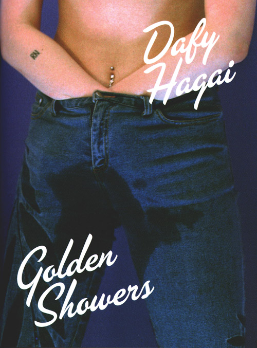 Dafy Hagai - Golden Showers Dafy Hagai - Golden Showers