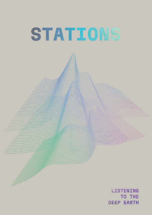 Stations - Listening To The Deep Earth