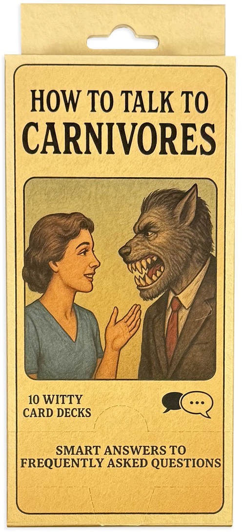 How to Talk to Carnivores