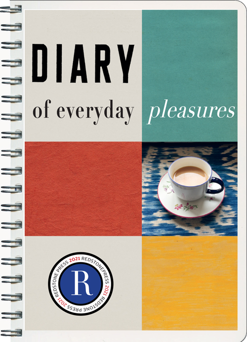 Redstone 2021: The Diary Of Everyday Pleasures