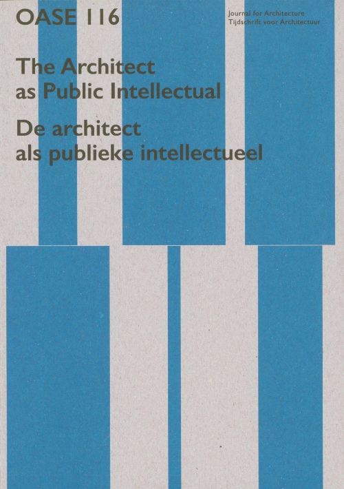 Oase 116: The Architect as Public Intellectual