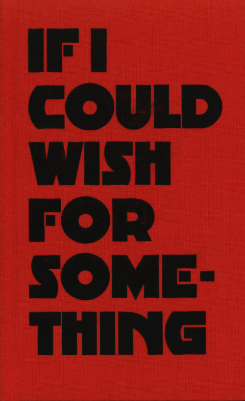 Dora Garcia - If I Could Wish For Something Dora Garcia - If I Could Wish For Something
