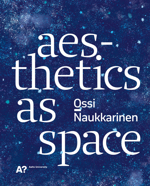 Aesthetics As Space