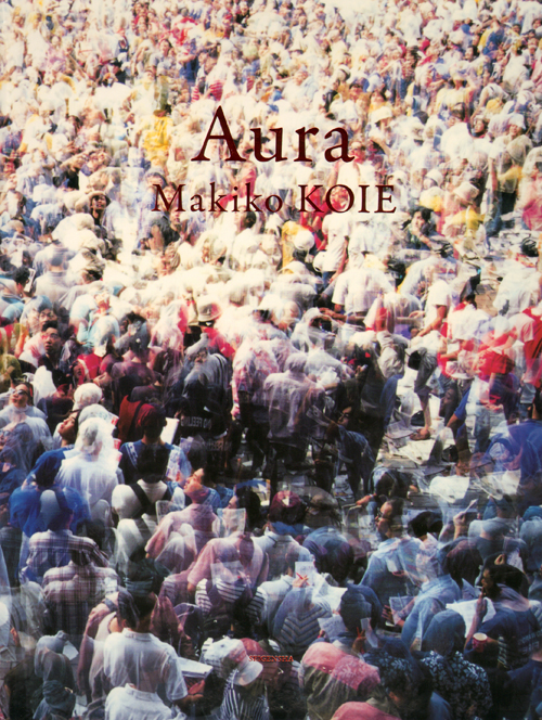 Makiko Koie: Aura Makiko Koie: Aura