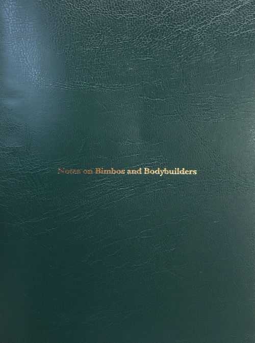 Notes on Bimbos and Bodybuilders Notes on Bimbos and Bodybuilders