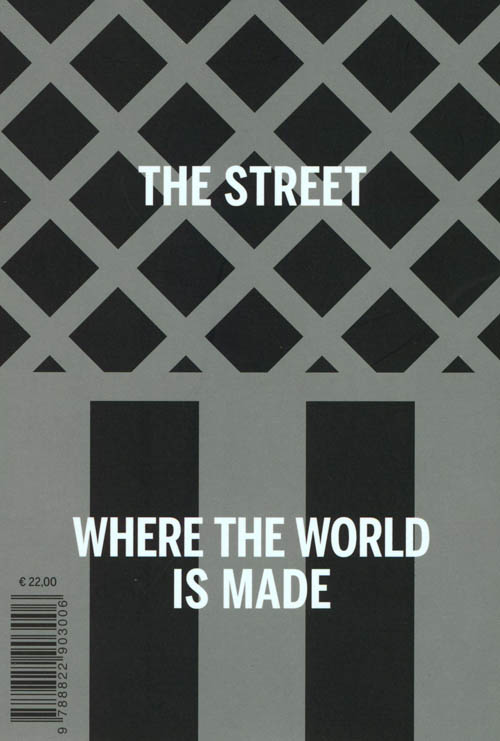 The Street - Where The World Is Made Book 1