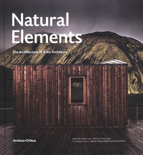 Natural Elements - The Architecture Of Arkis Architects