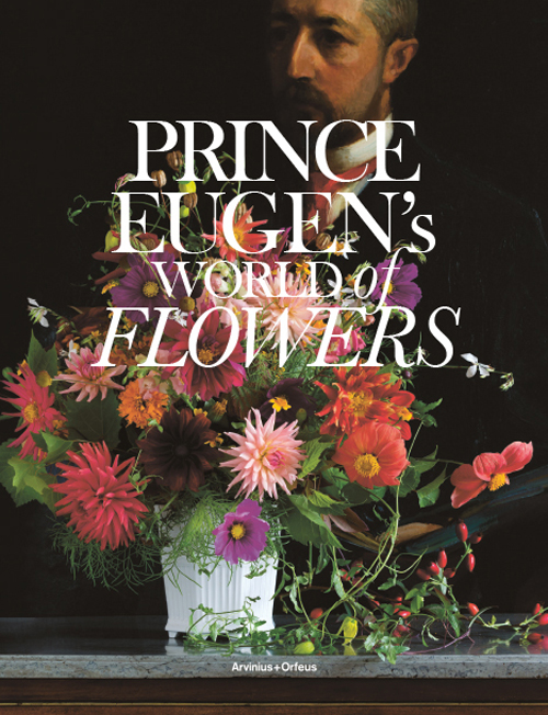Prince Eugen's World Of Flowers And The Waldemarsudde Flowerpot Prince Eugen's World Of Flowers And The Waldemarsudde Flowerpot