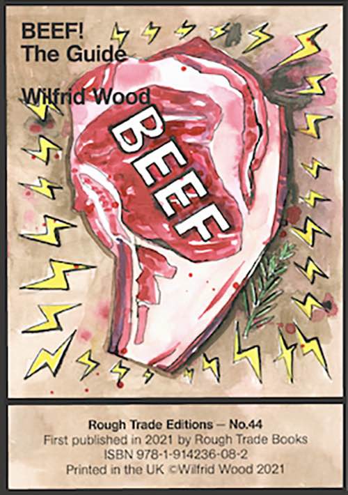 Beef! The Guide - Wilfrid Wood