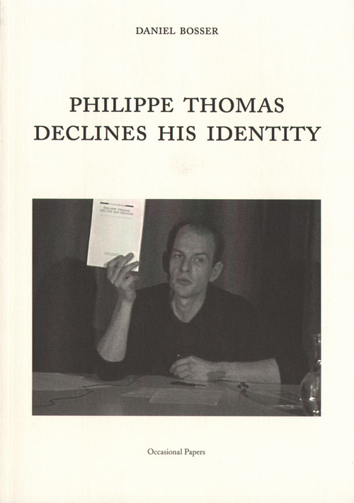 Philippe Thomas Declines His Identity