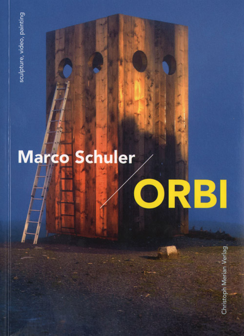 Marco Schuler: Orbi - Sculpture, Video, Painting