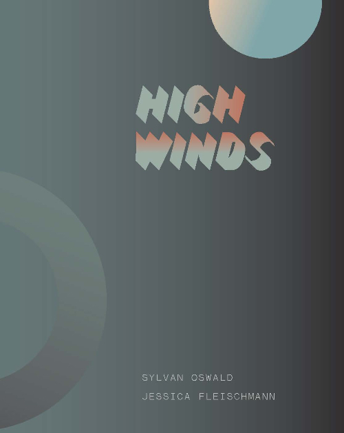 Jessica Fleischmann & Sylvan Oswald - High Winds