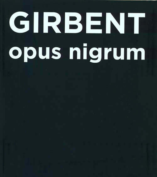 Girbent - Opus Nigrum