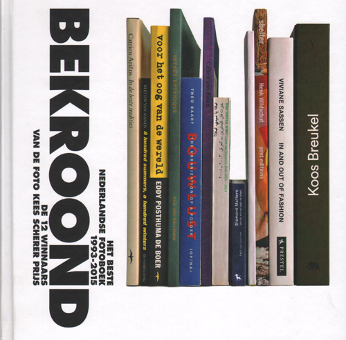 Bekroond - Foto Kees Scherer Prijs 1993-2015 Bekroond - Foto Kees Scherer Prijs 1993-2015