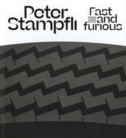 Peter Stämpfli - Fast and Furious