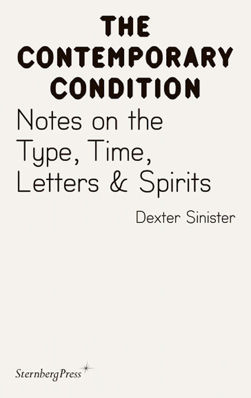 Notes on the Type, Time, Letters & Spirits Notes on the Type, Time, Letters & Spirits
