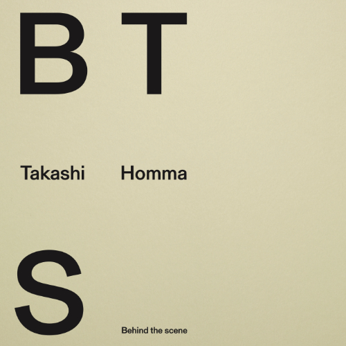 Takashi Homma – BTS