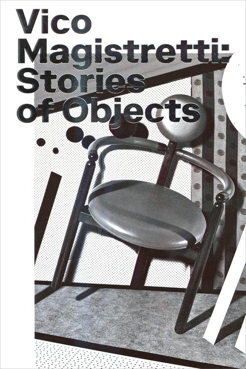 Vico Magistretti - Stories Of Objects