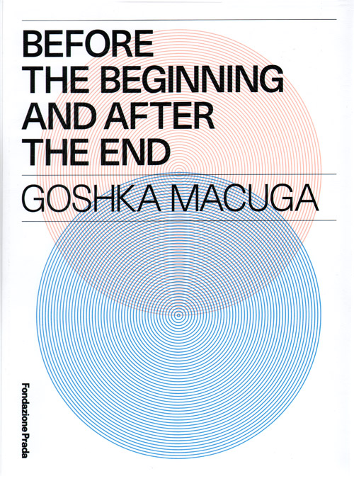 Goshka Macuga  Before The Beginning And After The End