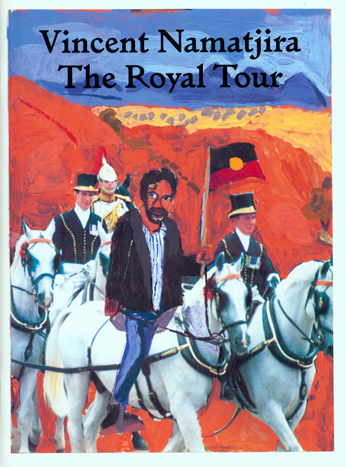 Vincent Namatjira - The Royal Tour (first ed.)