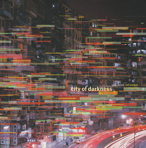 City Of Darkness Revisited City Of Darkness Revisited